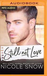 Still Not Love : An Enemies to Lovers Romance (Enguard Protectors) （MP3 UNA）