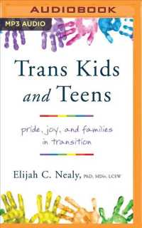 Trans Kids and Teens (2-Volume Set) : Pride, Joy, and Families in Transition （MP3 UNA）