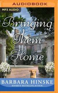 Bringing Them Home (Rosemont Saga) （MP3 UNA）