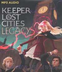 Legacy (2-Volume Set) (Keeper of the Lost Cities) （MP3 UNA）
