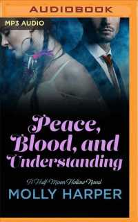 Peace, Blood, and Understanding (Half-moon Hollow) （MP3 UNA）