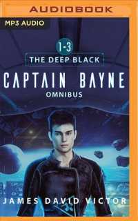Captain Bayne Omnibus (3-Volume Set) (Deep Black) （MP3 UNA）