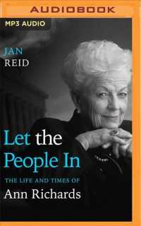 Let the People in (2-Volume Set) : The Life and Times of Ann Richards （MP3 UNA）
