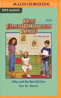 Abby and the Best Kid Ever (Baby-sitters Club) （MP3 UNA）
