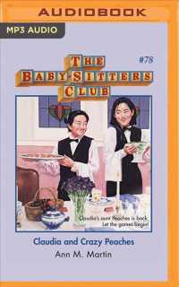 Claudia and Crazy Peaches (Baby-sitters Club) （MP3 UNA）