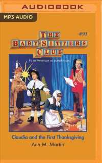 Claudia and the First Thanksgiving (Baby-sitters Club) （MP3 UNA）