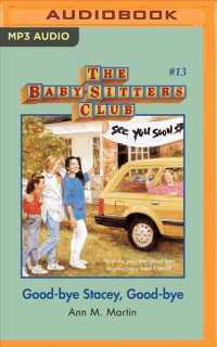 Good-bye Stacey, Good-bye (Baby-sitters Club) （MP3 UNA）