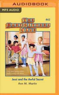 Jessi and the Awful Secret (Baby-sitters Club) （MP3 UNA）