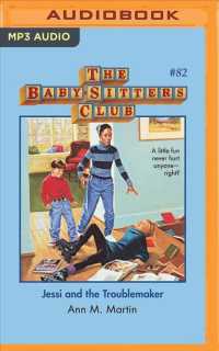 Jessi and the Troublemaker (Baby-sitters Club) （MP3 UNA）