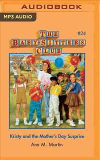 Kristy and the Mother's Day Surprise (Baby-sitters Club) （MP3 UNA）
