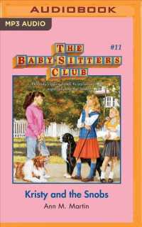 Kristy and the Snobs (Baby-sitters Club) （MP3 UNA）