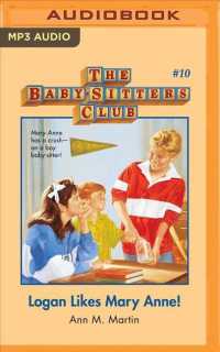 Logan Likes Mary Anne! (Baby-sitters Club) （MP3 UNA）