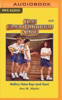 Mallory Hates Boys and Gym (Baby-sitters Club) （MP3 UNA）