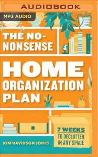 The No-Nonsense Home Organization Plan : 7 Weeks to Declutter in Any Space （MP3 UNA）