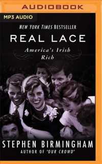 Real Lace : America's Irish Rich （MP3 UNA）