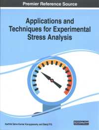 Applications and Techniques for Experimental Stress Analysis