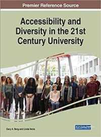 Accessibility and Diversity in the 21st Century University