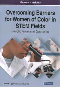 Overcoming Barriers for Women of Color in STEM Fields: Emerging Research and Opportunities