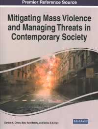 Mitigating Mass Violence and Managing Threats in Contemporary Society