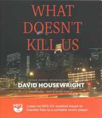 What Doesn't Kill Us (Twin Cities Pi Mac Mckenzie Novels)
