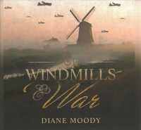 Of Windmills and War （Library）