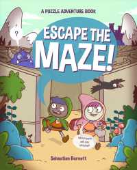 Escape the Maze! : A Puzzle Adventure Book