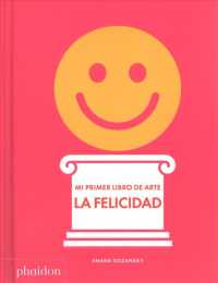 My Art Book of Happiness (Spanish Edition) （Board Book）