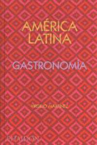 Amrica Latina Gastronoma/ the Latin American Cookbook