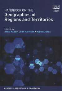 地域と領域の地理学ハンドブック<br>Handbook on the Geographies of Regions and Territories (Research Handbooks in Geography series)