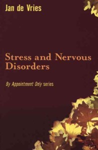 Stress and Nervous Disorders (By Appointment Only)