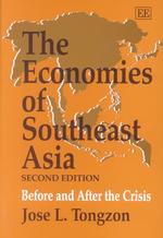 東南アジア経済（第２版）<br>The Economies of Southeast Asia, Second Edition : Before and after the Crisis （2ND）