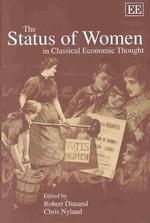 古典学派経済思想における女性観<br>The Status of Women in Classical Economic Thought