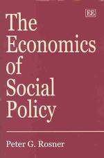 社会政策の経済学<br>The Economics of Social Policy