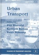 Urban Transport (Classics in Transport Analysis series)
