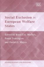 欧州福祉国家における社会的排除<br>Social Exclusion in European Welfare States (Globalization and Welfare series)
