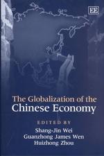 中国経済のグローバル化<br>The Globalization of the Chinese Economy