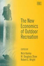 The New Economics of Outdoor Recreation