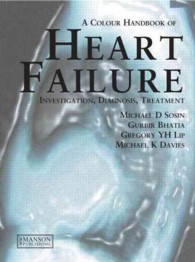 A Colour Handbook of Heart Failure : Investigation, Diagnosis, Treatment