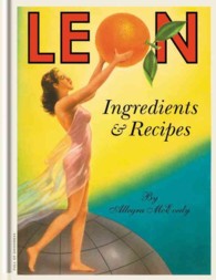 Leon : Ingredients & Recipes