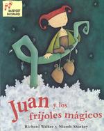 Juan Y Los Frijoles Magicos (Spanish Edition)
