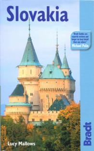 Bradt Slovakia (Bradt Travel Guides) （1ST）
