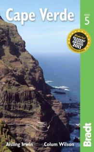 Bradt Cape Verde Islands (Bradt Travel Guide Cape Verde Islands) （5TH）