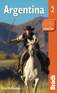 Bradt Argentina (Bradt Travel Guides) （2 Updated）
