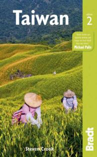 Bradt Taiwan (Bradt Travel Guides) （2ND）