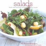 Salads : Fresh and Flavorful Recipes - All Year Round