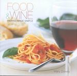 Food & Wine: Pairing Made Simple
