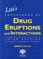 Litt's Pocketbook of Drug Eruptions and Interactions （3TH）
