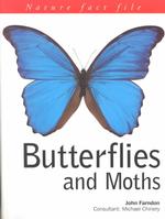 Butterflies and Moths (Nature Factfile) （Reprint）
