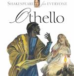 Othello (Shakespeare for Everyone)