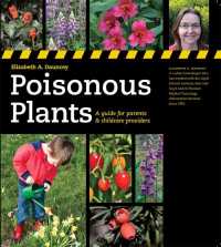 Poisonous Plants : A Guide for Parents & Childcare Providers